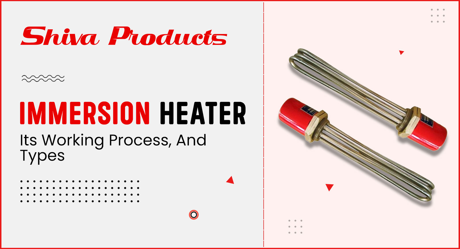 Immersion Heaters Working Process and Types